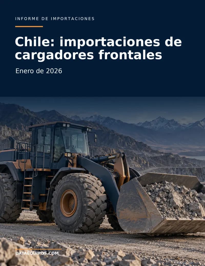 Chile: importaciones de cargadores frontales · Enero de 2026