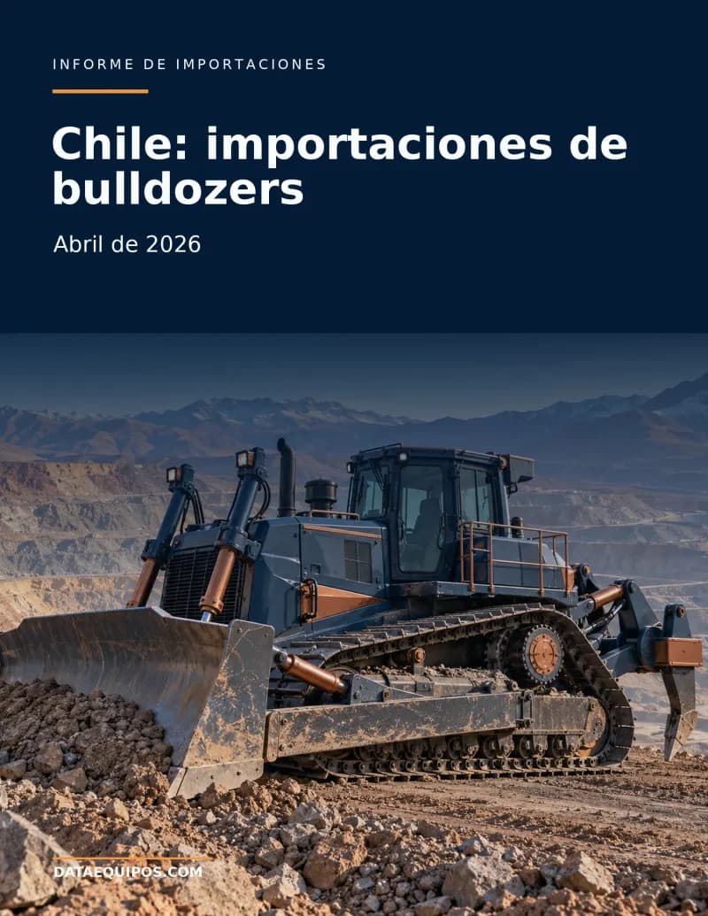 Chile: importaciones de bulldozers · Abril de 2026