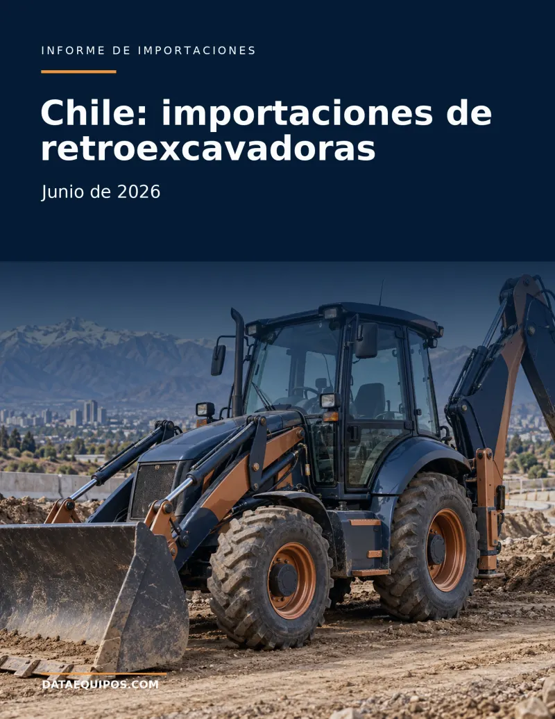 Chile: importaciones de retroexcavadoras · Junio de 2026