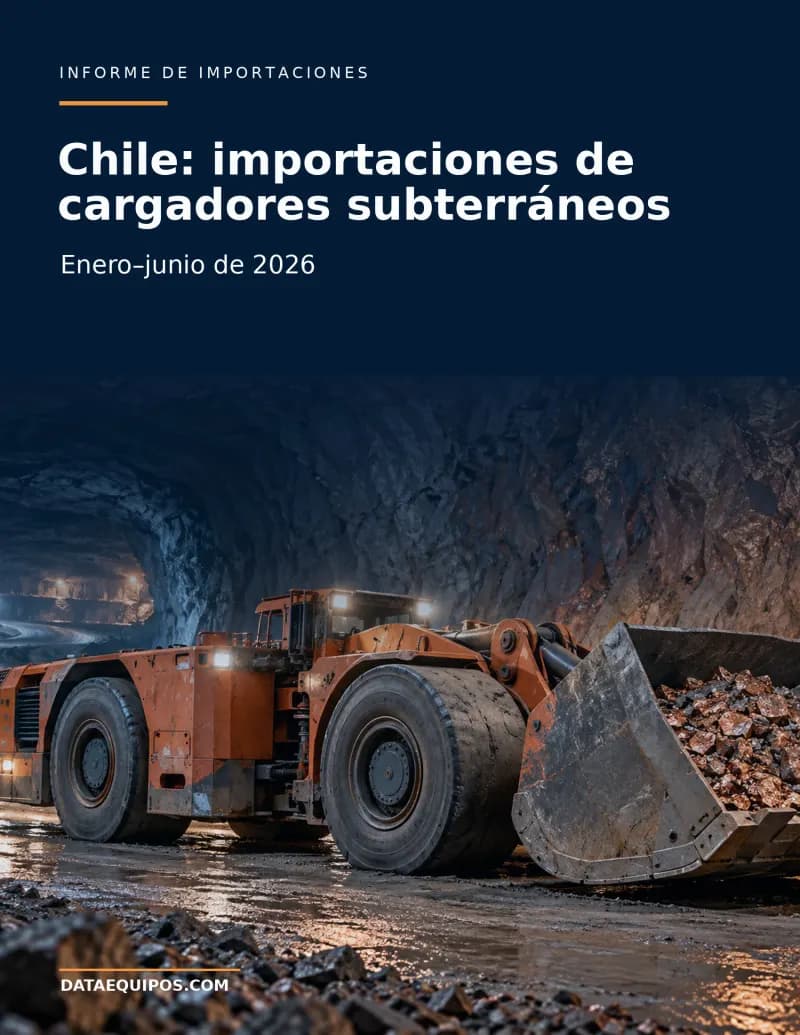 Chile: importaciones de cargadores subterráneos · Primer semestre 2026